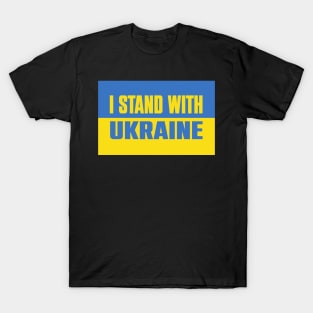 I STAND WITH UKRAINE T-Shirt